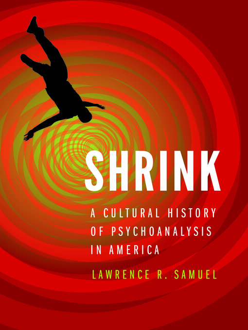 Lawrence R. Samuel创作的Shrink作品的详细信息 - 可供借阅